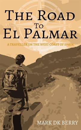 Cover image for The Road to El Palmar