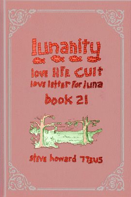 Cover image for Lunanity Love Life Cult Love Letter for Luna Book 21