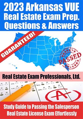 Cover image for 2023 Arkansas VUE Real Estate Exam Prep Questions & Answers: Study Guide to Passing the Salesperson