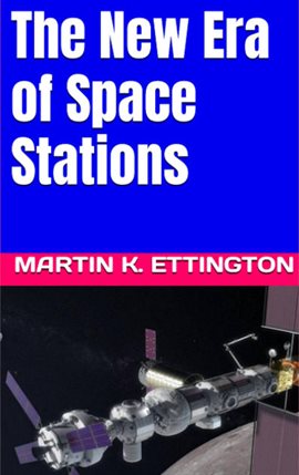 Cover image for The New Era of Space Stations