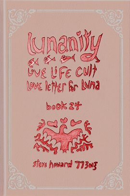 Cover image for Lunanity Love Life Cult Love Letter for Luna: Book 24