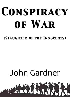 Imagen de portada para Conspiracy of War (Slaughter of the Innocents)