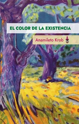 Cover image for El color de la existencia