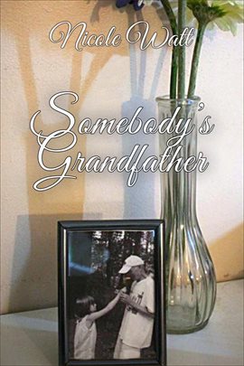 Cover image for Somebody's Grandfather