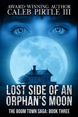 Cover image for Lost Side of an Orphan's Moon