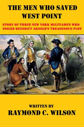 Cover image for The Men Who Saved West Point