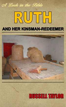 Cover image for Ruth and her Kinsman Redeemer