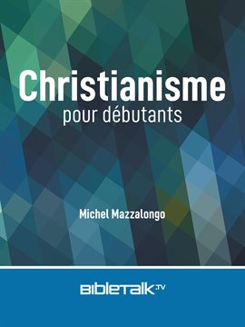 Cover image for Christianisme pour débutants