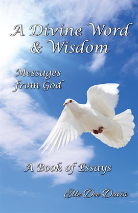 Cover image for A Divine Word & Wisdom Messages From God