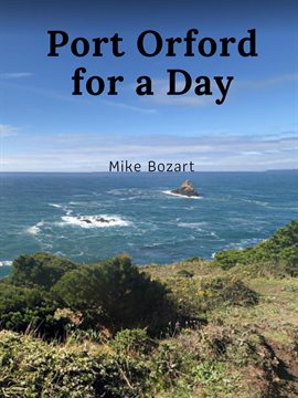 Cover image for Port Orford for a Day