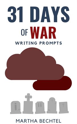 Cover image for 31 Days of War (Writing Prompts)