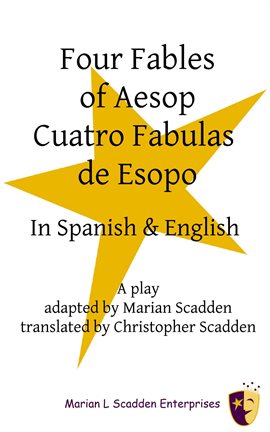 Cover image for Four Fables of Aesop Cuatro Fabulas De Esopo