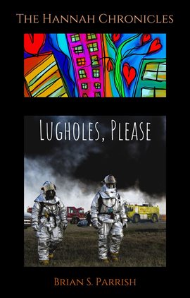 Cover image for Lugholes, Please: The Hannah Chronicles