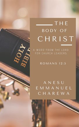 Cover image for The Body Of Christ