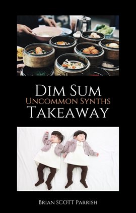 Cover image for Dim Sum Takeaway