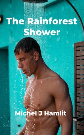 Cover image for The Rainforest Shower