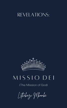 Cover image for Revelations: Missio Dei (The Mission of God)