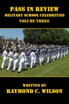 Cover image for Pass in Review - Military School Celebrities (Volume Three)