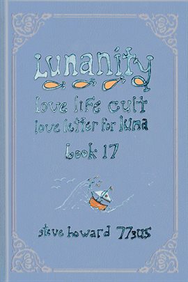 Cover image for Lunanity Love Life Cult Love Letter for Luna: Book 17