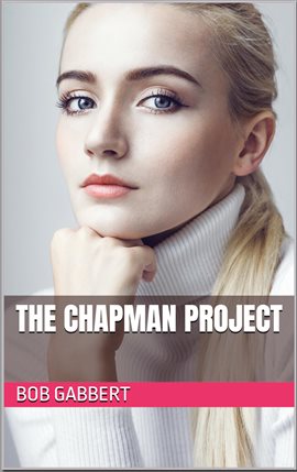 Cover image for The Chapman Project