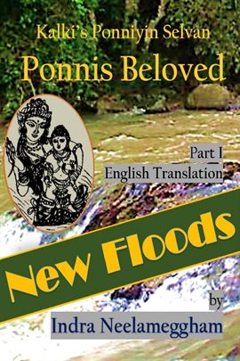 Cover image for New Floods - Ponni's Beloved by Indra Part I