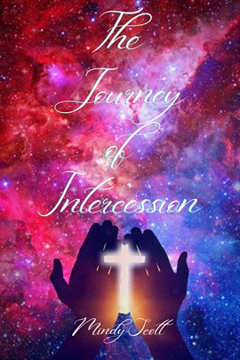 Cover image for The Journey of Intercession