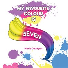 Cover image for My Favourite Colour Is Seven