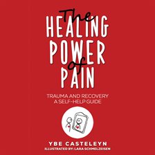 Cover image for The Healing Power of Pain