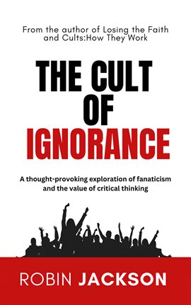 Imagen de portada para The Cult of Ignorance