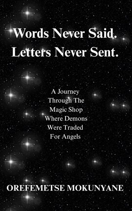 Cover image for Words Never Said. Letters Never Sent