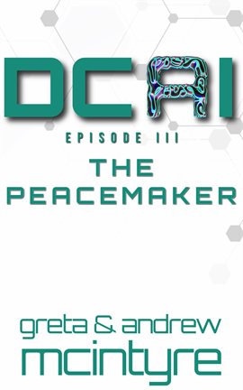 Dcai Episode III