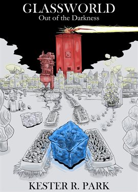 Imagen de portada para Glassworld: Out of the Darkness