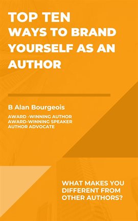 Cover image for Top Ten Ways to Brand Yourself as an Author