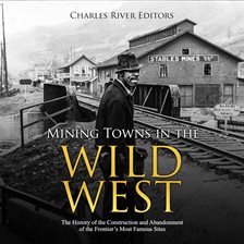 Cover image for Mining Towns in the Wild West