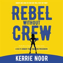 Cover image for Rebel Without A Crew