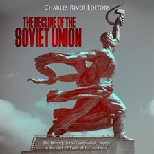 Cover image for The Decline of the Soviet Union