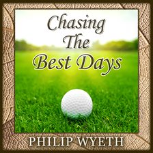 Cover image for Chasing the Best Days