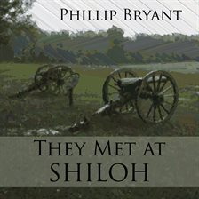 Imagen de portada para They Met at Shiloh