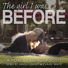 Cover image for The Girl I Was Before