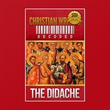 Cover image for Christian Writing Decoded: The Didache