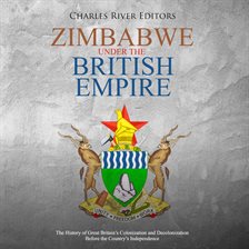 Imagen de portada para Zimbabwe under the British Empire