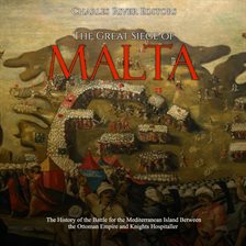 Imagen de portada para The Great Siege of Malta