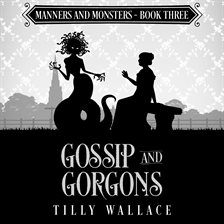 Cover image for Gossip and Gorgons