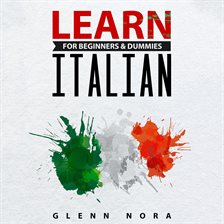 Cover image for Learn Italian for Beginners & Dummies