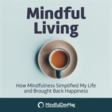 Cover image for Mindful Living