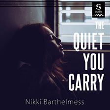 Cover image for The Quiet You Carry