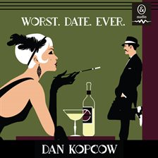 Cover image for Worst. Date. Ever.