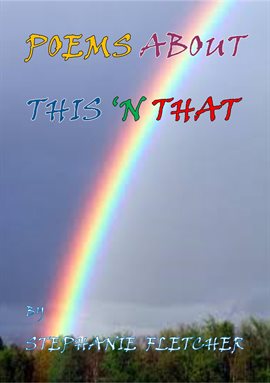 Cover image for This 'N That: A Poetry Collection