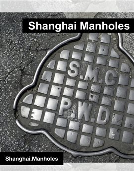 Cover image for Shanghai Manholes