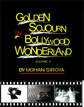 Cover image for Golden Sojourn in Bollywood Wonderland